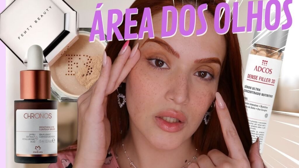 Meus PRODUTOS FAVORITOS para *ÁREA dos OLHOS*  👀