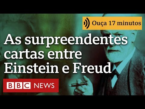 ‘Por que a guerra?’: as cartas que Einstein e Freud trocaram há 90 anos | Ouça 17 minutos