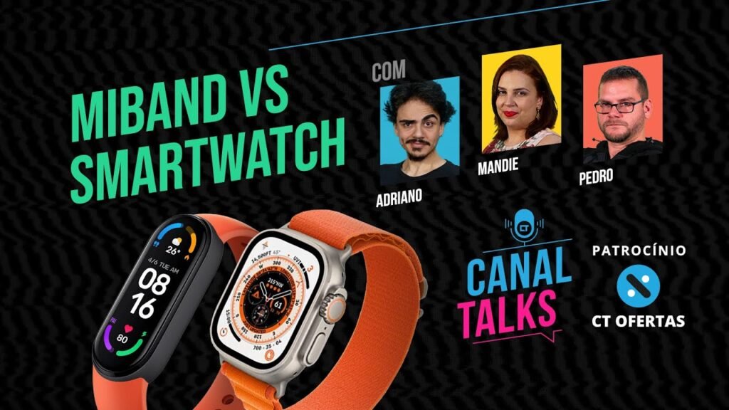 Smartband vs Smartwatch, quem ganha?