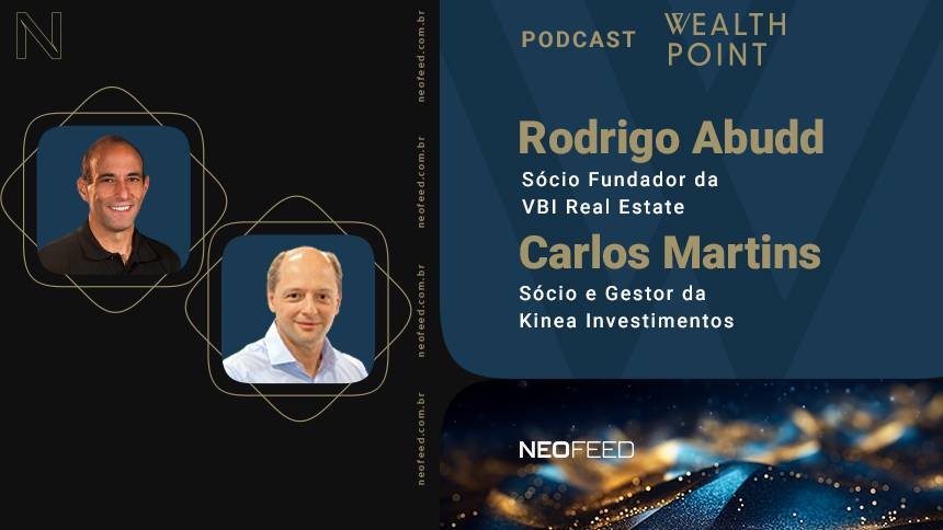 Wealth Point #19 – Rodrigo Abbud, da VBI, e Carlos Martins, da Kinea