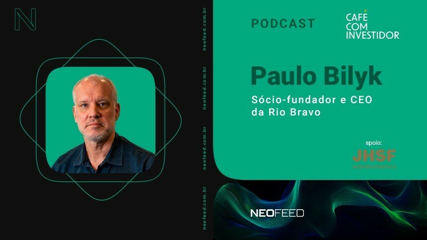Café com Investidor #91 – Paulo Bilyk, sócio e CEO da Rio Bravo